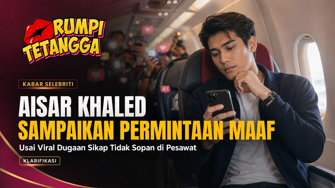Aisar Khaled Sampaikan Permintaan Maaf Usai Viral Dugaan Sikap Tidak Sopan di Dalam Pesawat