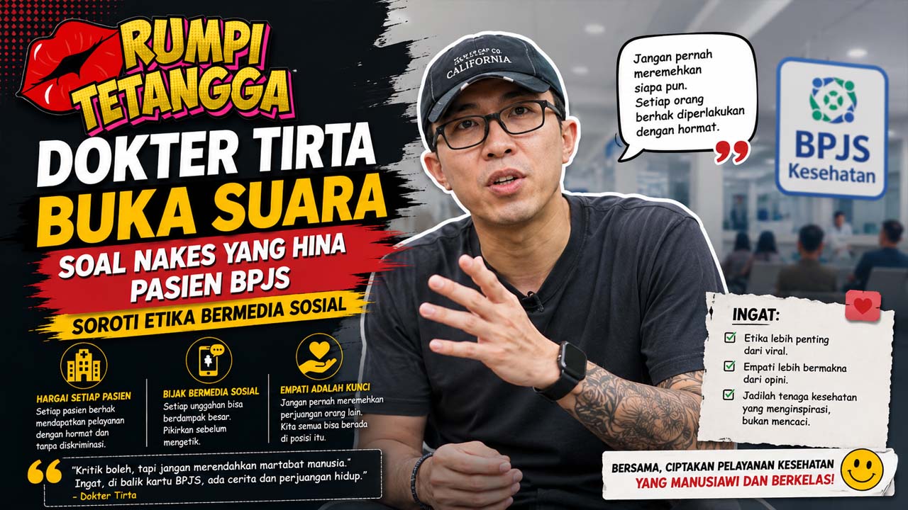 Dokter Tirta Buka Suara soal Nakes yang Hina Pasien BPJS, Soroti Etika Bermedia Sosial