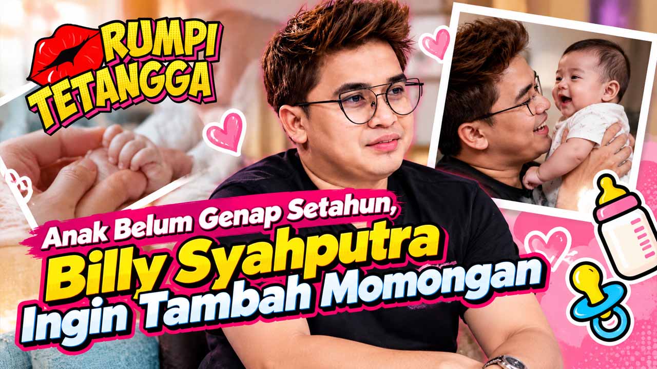 Anak Belum Setahun, Billy Syahputra Ngebet Tambah Momongan