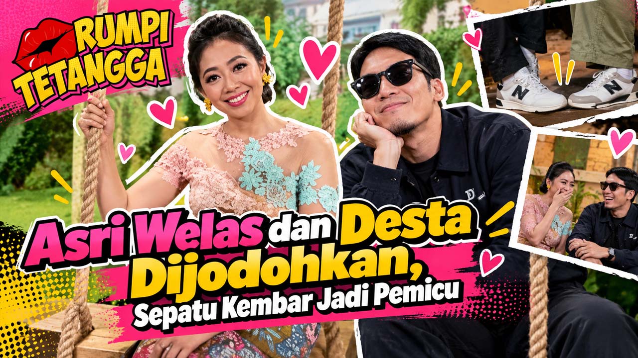 Asri Welas dan Desta Dijodohkan, Sepatu Kembar Jadi Pemicu
