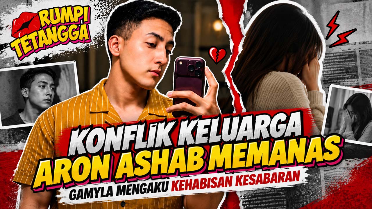 Konflik Keluarga Aron Ashab Memanas, Gamyla Mengaku Kehabisan Kesabaran